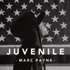 Marc Payne - Juvenile - EP